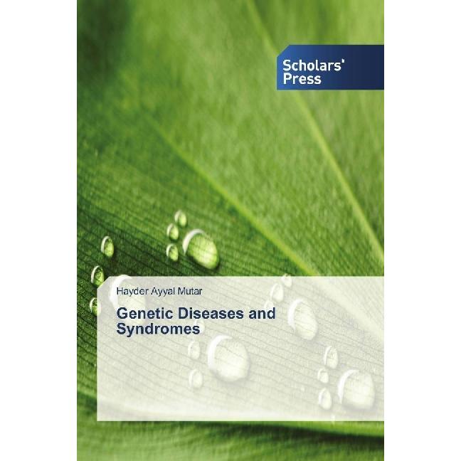 Genetic Diseases and Syndromes, Fachbücher von Hayder Ayyal Mutar