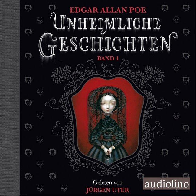 Poe:Unheimliche Geschichten.01,CD, Hörbücher von Edgar Allan Poe