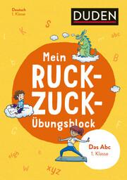 Produktbild Mein Ruckzuck-Übungsblock Das Abc 1. Klasse (Deutsch, Barbara Münch, Beate Schreiber, 2018)