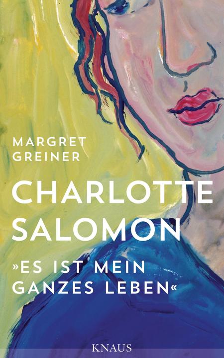 Produktbild Charlotte Salomon (Deutsch, Margret Greiner, 2017)