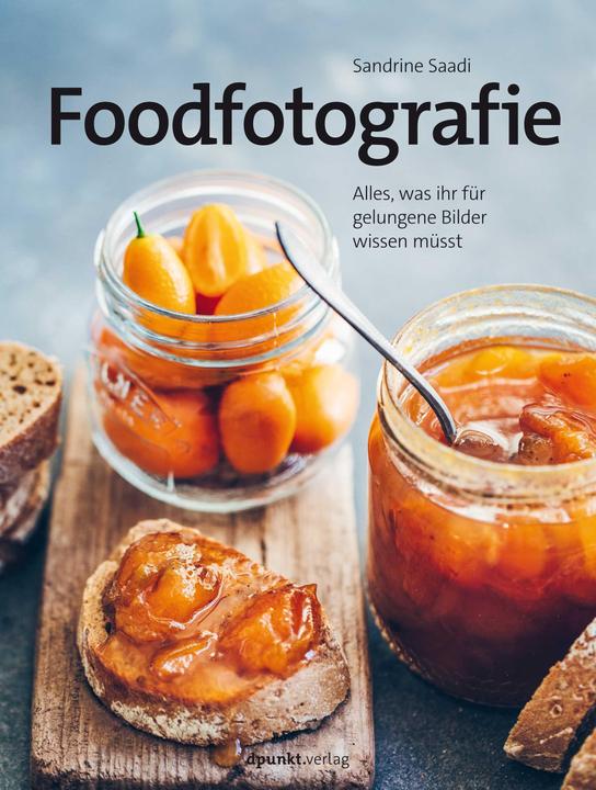 Foodfotografie (Deutsch, Sandrine Saadi, 2023)