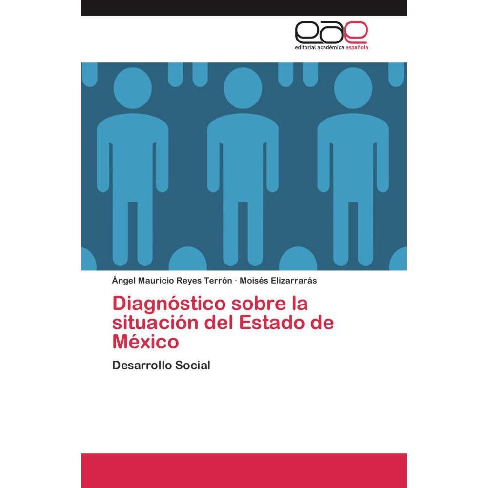 Diagnóstico sobre la situación del Estado de México, Fachbücher