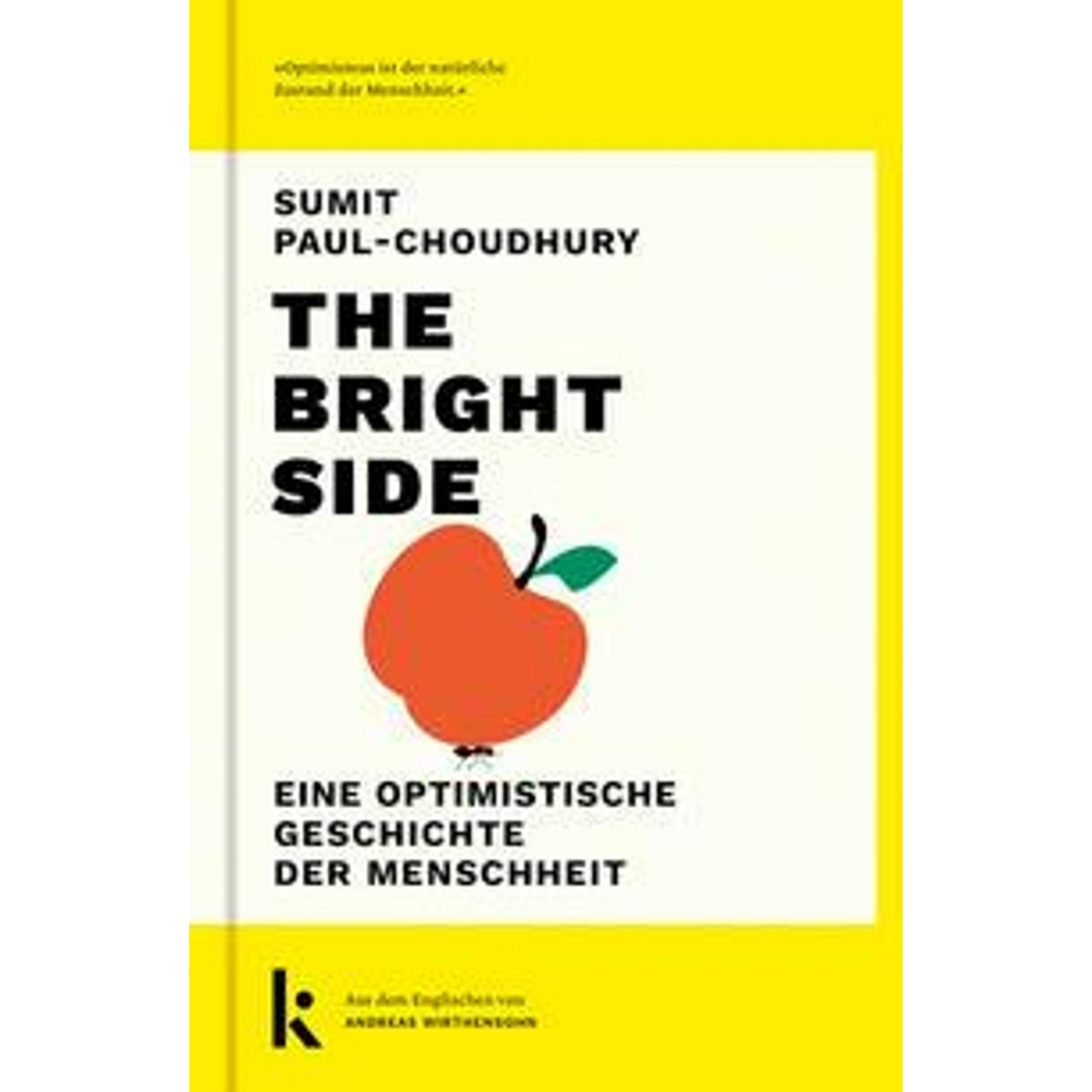 The Bright Side, Sachbücher von Sumit Paul-Choudhury