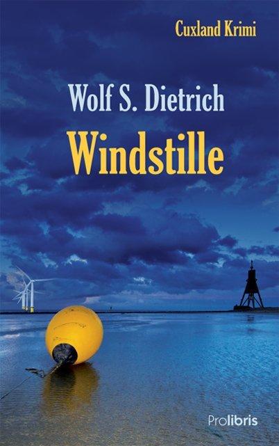 Produktbild Windstille (Deutsch, Wolf S. Dietrich, 2013)