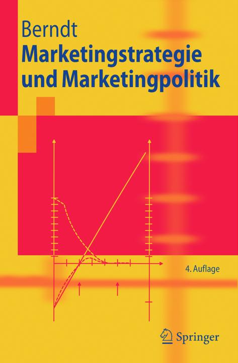 Produktbild Marketingstrategie und Marketingpolitik (Deutsch, Ralph Berndt, 2004)