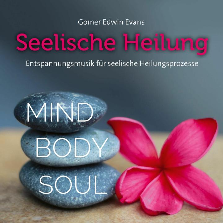 Produktbild Seelische Heilung (Gomer Edwin Evans, Deutsch)
