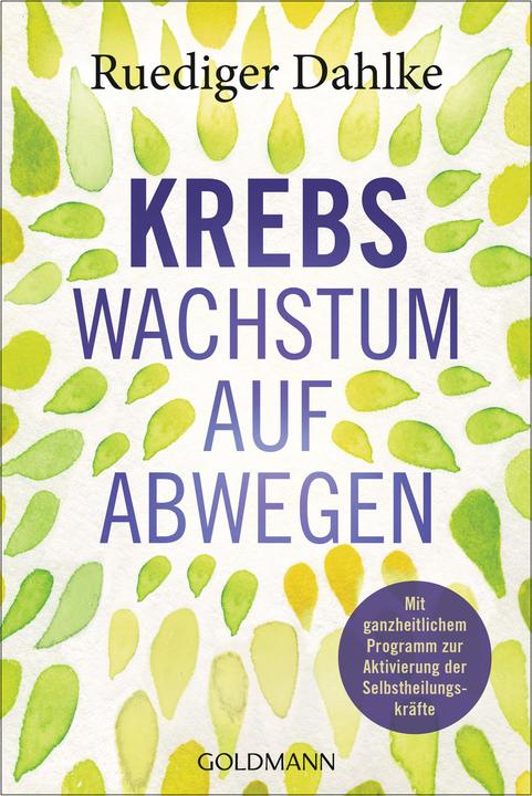 Actual product image Krebs – Wachstum auf Abwegen (German, Ruediger Dahlke, 2022)