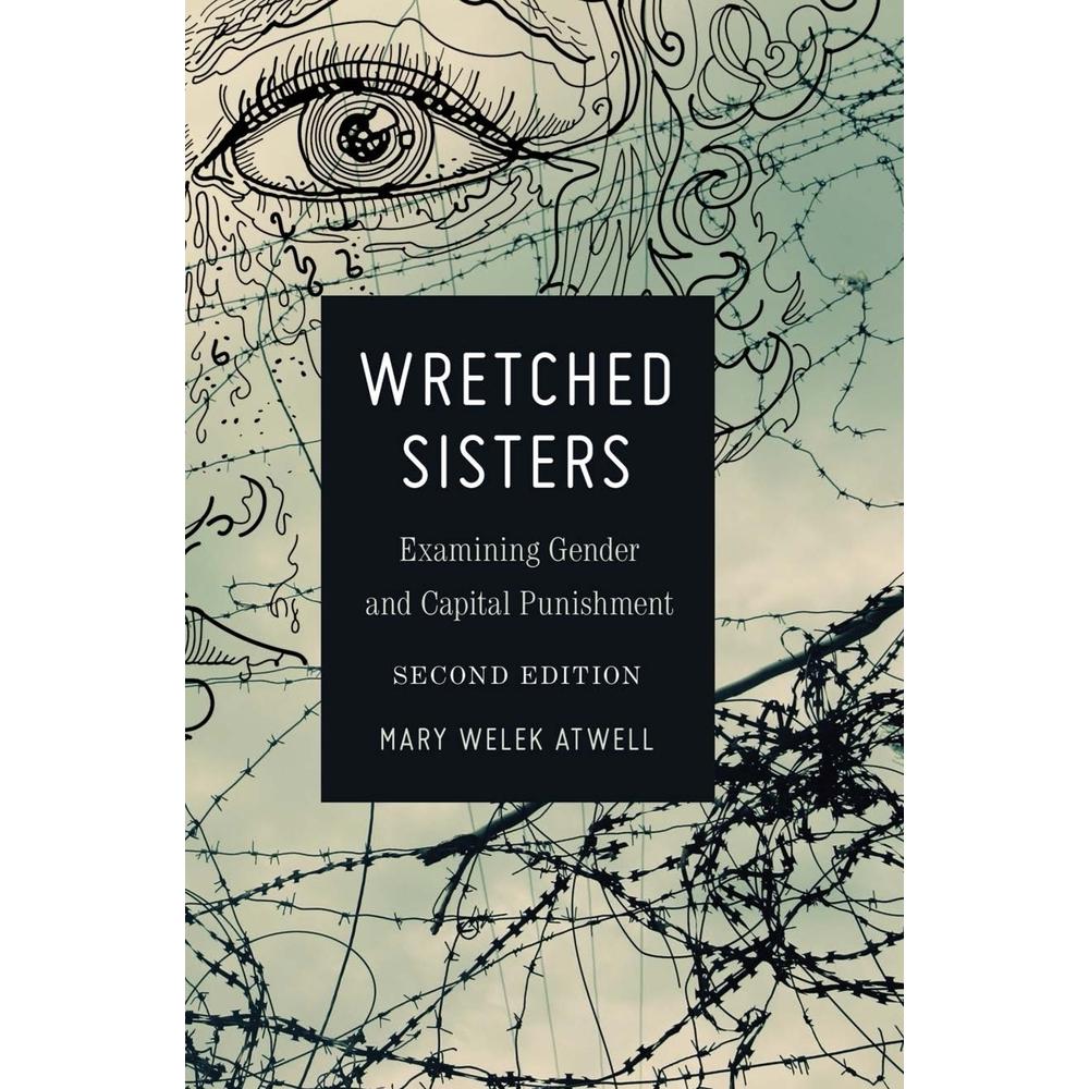 Wretched Sisters, Fachbücher von Mary Welek Atwell