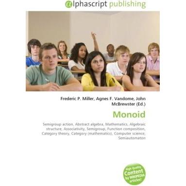 Thumbnail - Monoid, Fachbücher von Agnes F. Vandome, Frederic P. Miller, John McBrewster