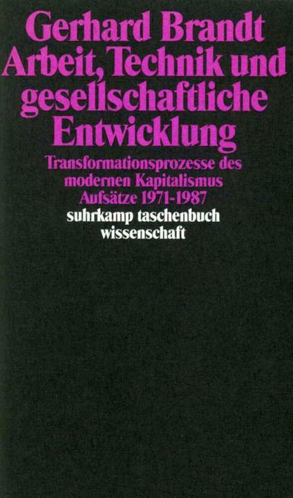Produktbild Arbeit, Technik und gesellschaftliche Entwicklung (Deutsch, Gerhard Brandt, 1989)