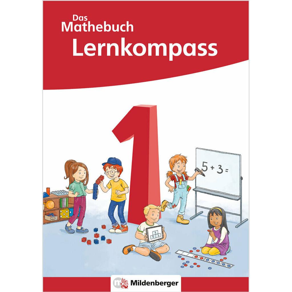 Das Mathebuch 1 Neubearbeitung – Lernkompass, Schulbücher von Ulrike Hufschmidt, Julia Michalke, Myriam Kolbe, Cathrin H...