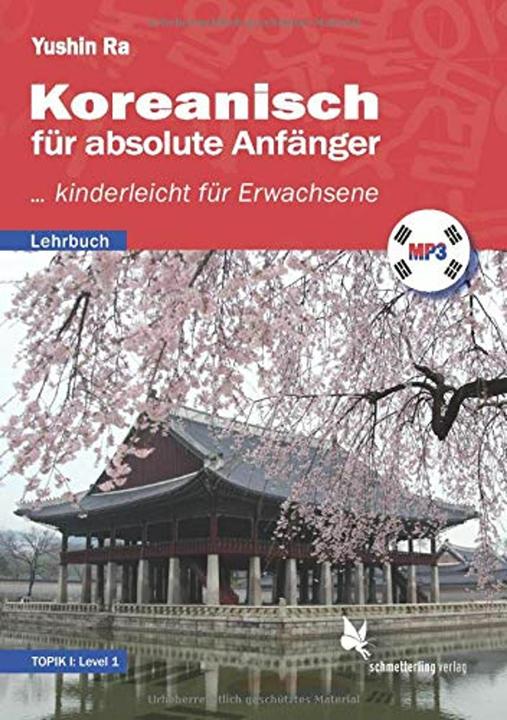 Immagine prodotto Koreanisch für absolute Anfänger (Lehrbuch) (Coreano, Tedesco, Yushin Ra, 2021)