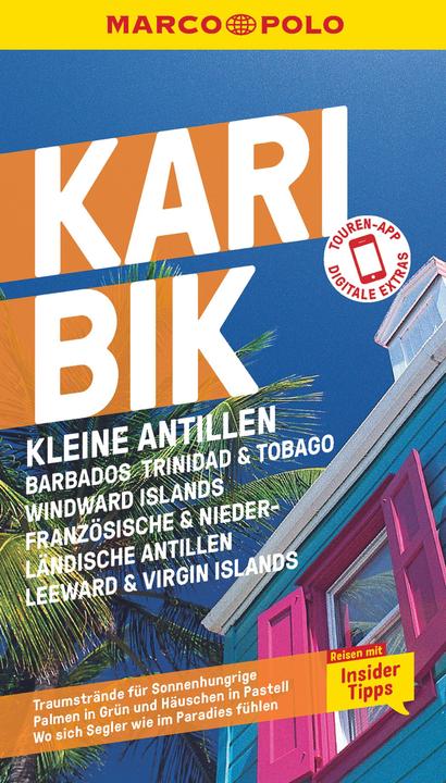 Produktbild Reiseführer Karibik, Kleine Antillen - Barbados, Trinidad & Tobago, Windward Island (Deutsch, Gesine Froese, Irmeli Tonollo, 2024)