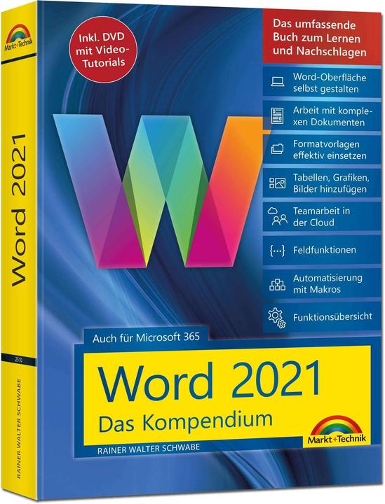 Schwabe:Word 2021 - Das umfassende Komp (Deutsch, Rainer Walter Schwabe, 2024)