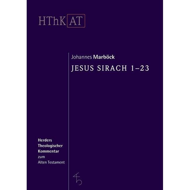 Herders theologischer Kommentar zum Alten Testament / Jesus Sirach 1-23, Sachbücher