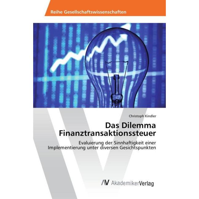Das Dilemma Finanztransaktionssteuer, Fachbücher