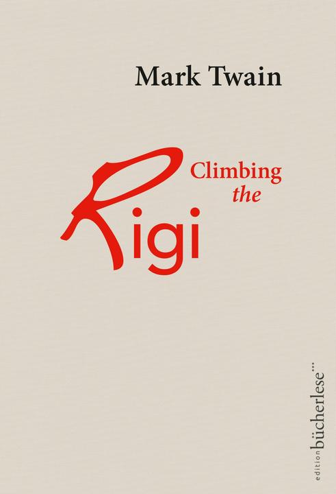 Produktbild Climbing the Rigi (Deutsch, Mark Twain, 2018)