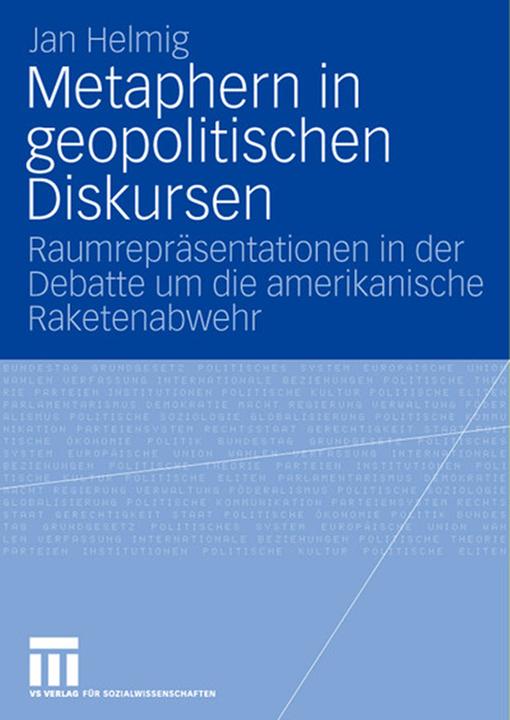 Produktbild Metaphern in geopolitischen Diskursen (Deutsch, Jan Helmig, 2008)