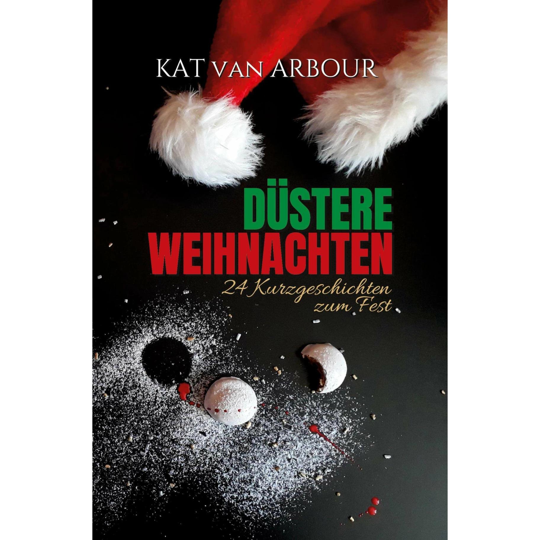 Düstere Weihnachten, Belletristik von Kat van Arbour