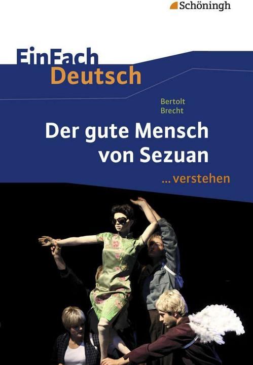 Produktbild Bertolt Brecht: Der gute Mensch von Sezuan (Deutsch, Stefan Volk, 2014)