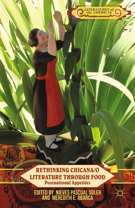 Produktbild Rethinking Chicana/o Literature through Food (Englisch, Kenneth A. Loparo, M. Abarca, 2015)