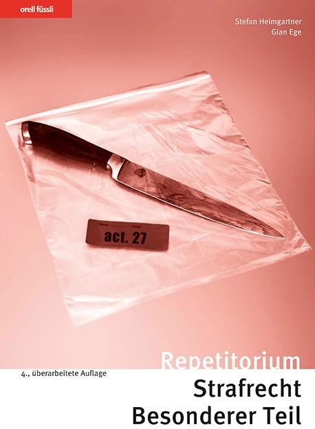 Repetitorien / Repetitorium Strafrecht Besonderer Teil