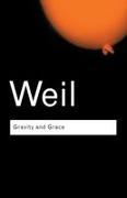 Produktbild Gravity and Grace (Englisch, Simone Weil, 2002)