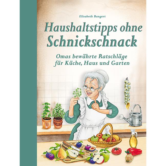 Thumbnail - Haushaltstipps ohne Schnickschnack, Ratgeber von Elisabeth Bangert