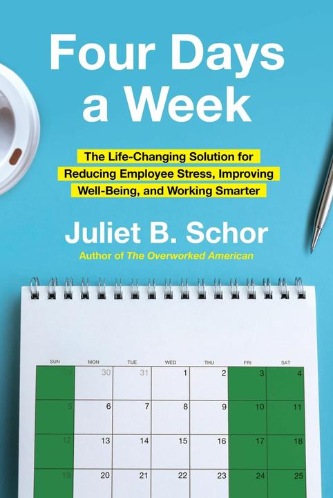 Image du produit Four Days a Week (Anglais, Juliet Schor, 2025)