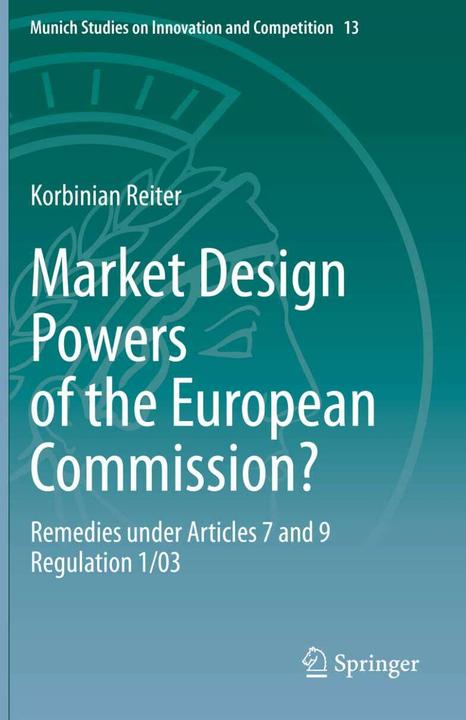 Market Design Powers of the European Commission? (English, Korbinian Reiter, 2021)