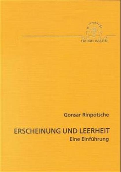 Produktbild Erscheinung und Leerheit (Deutsch, Gonsar Rinpotsche, 1999)