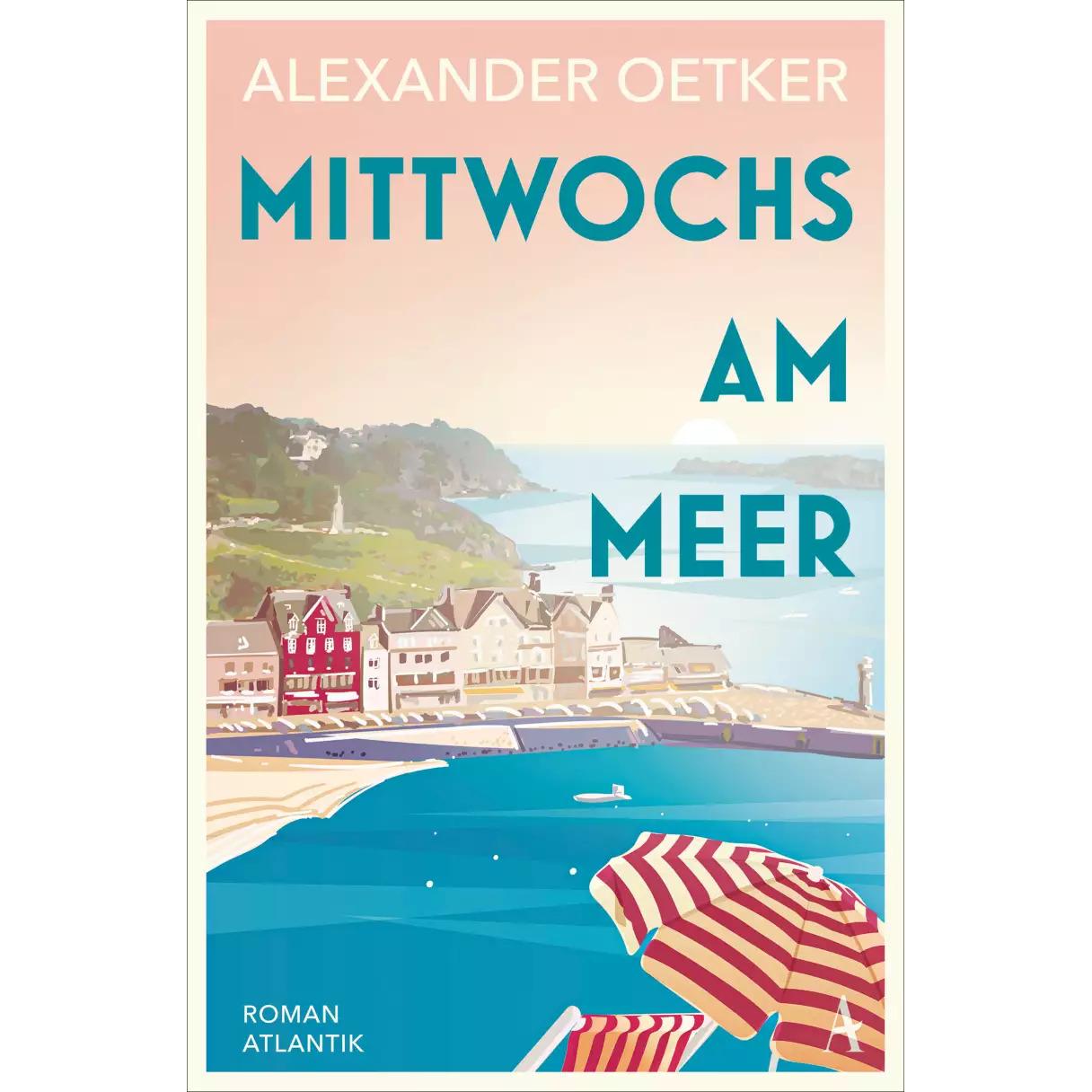Mittwochs am Meer, Belletristik von Alexander Oetker, Natascha Pitz
