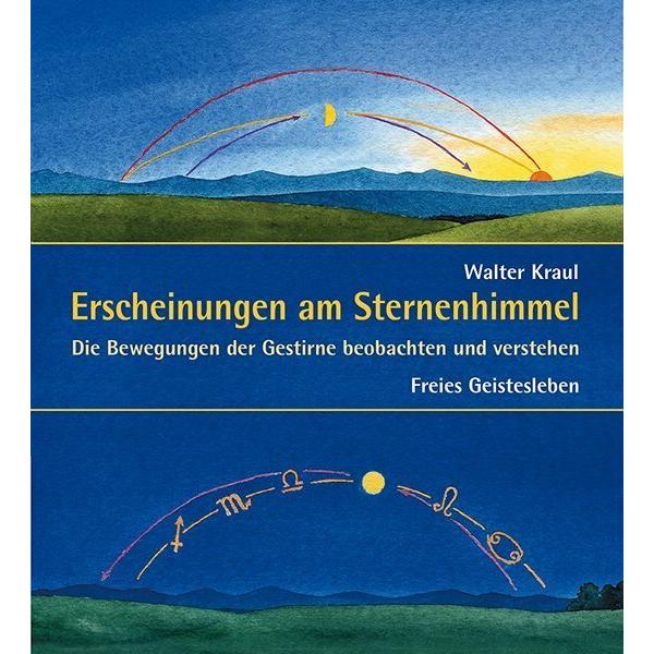 Erscheinungen am Sternenhimmel, Kinderbücher von Walter Kraul