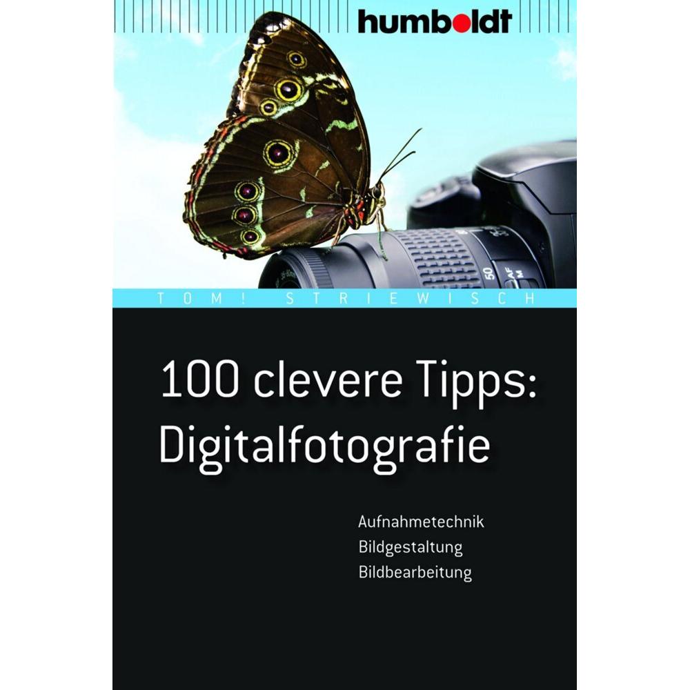 100 clevere Tipps: Digitalfotografie, Sachbücher