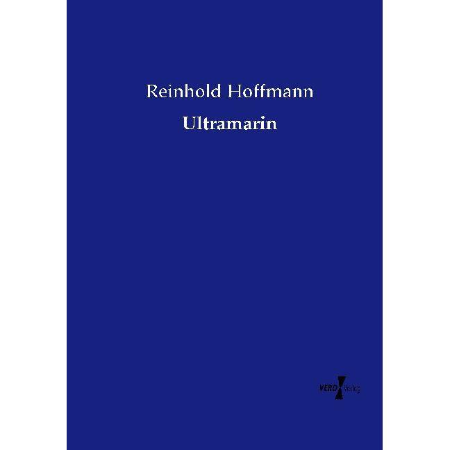 Ultramarin, Fachbücher von Reinhold Hoffmann