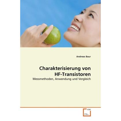 Charakterisierung von HF-Transistoren, Fachbücher von Andreas Baur