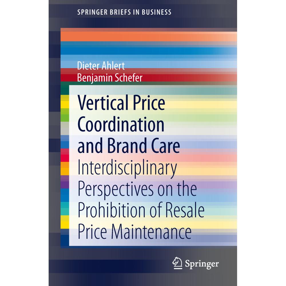 Vertical Price Coordination and Brand Care, Fachbücher von Dieter Ahlert, Benjamin Schefer