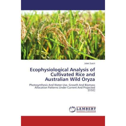 Ecophysiological Analysis of Cultivated Rice and Australian Wild Oryza, Fachbücher