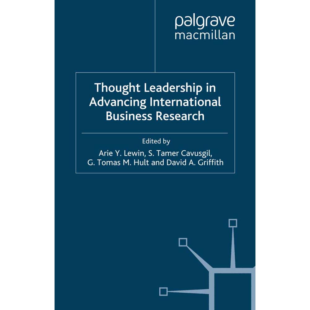 Thought Leadership in Advancing International Business Research, Fachbücher von S. Tamer Cavusgil, G. Tomas M. Hult, Ari...