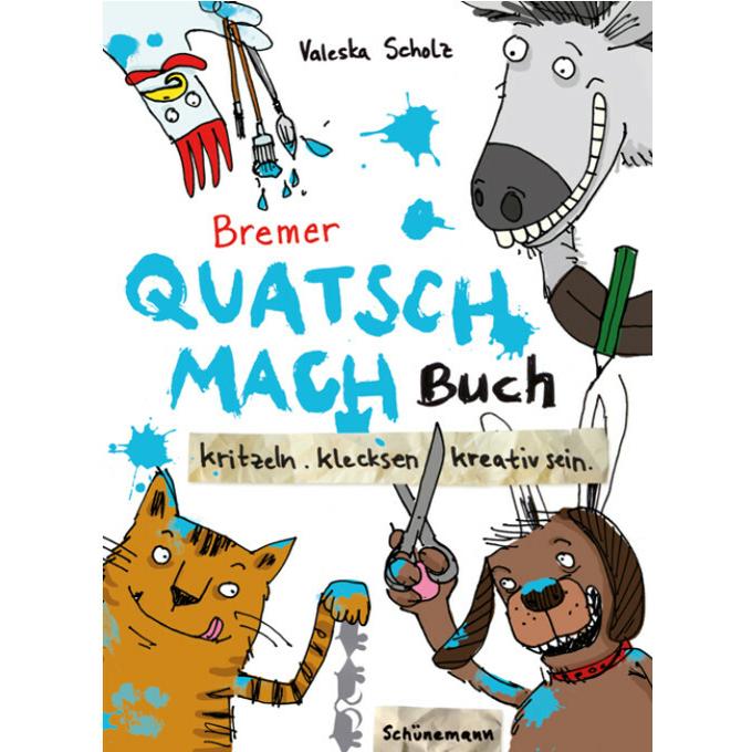 Bremer Quatsch-Mach-Buch, Kinderbücher von Valeska Scholz