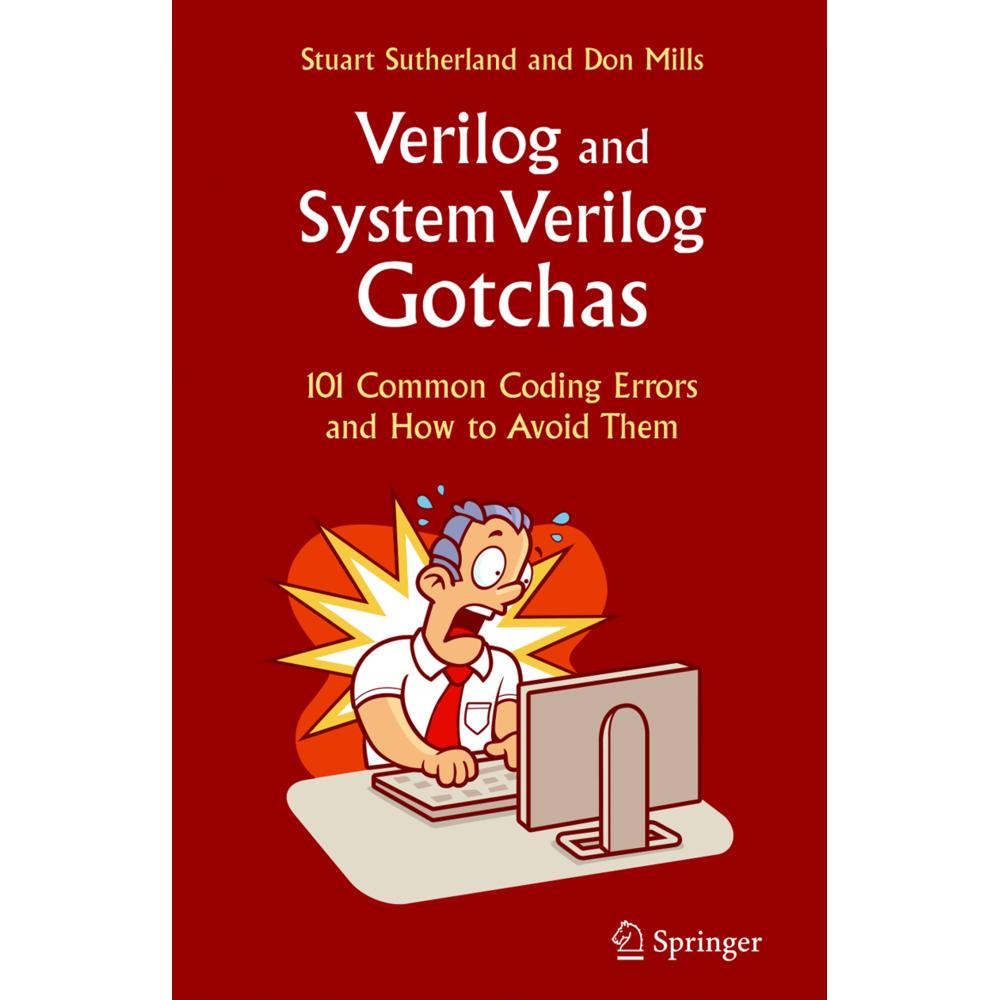 Verilog and SystemVerilog Gotchas, Fachbücher von Stuart Sutherland, Don Mills