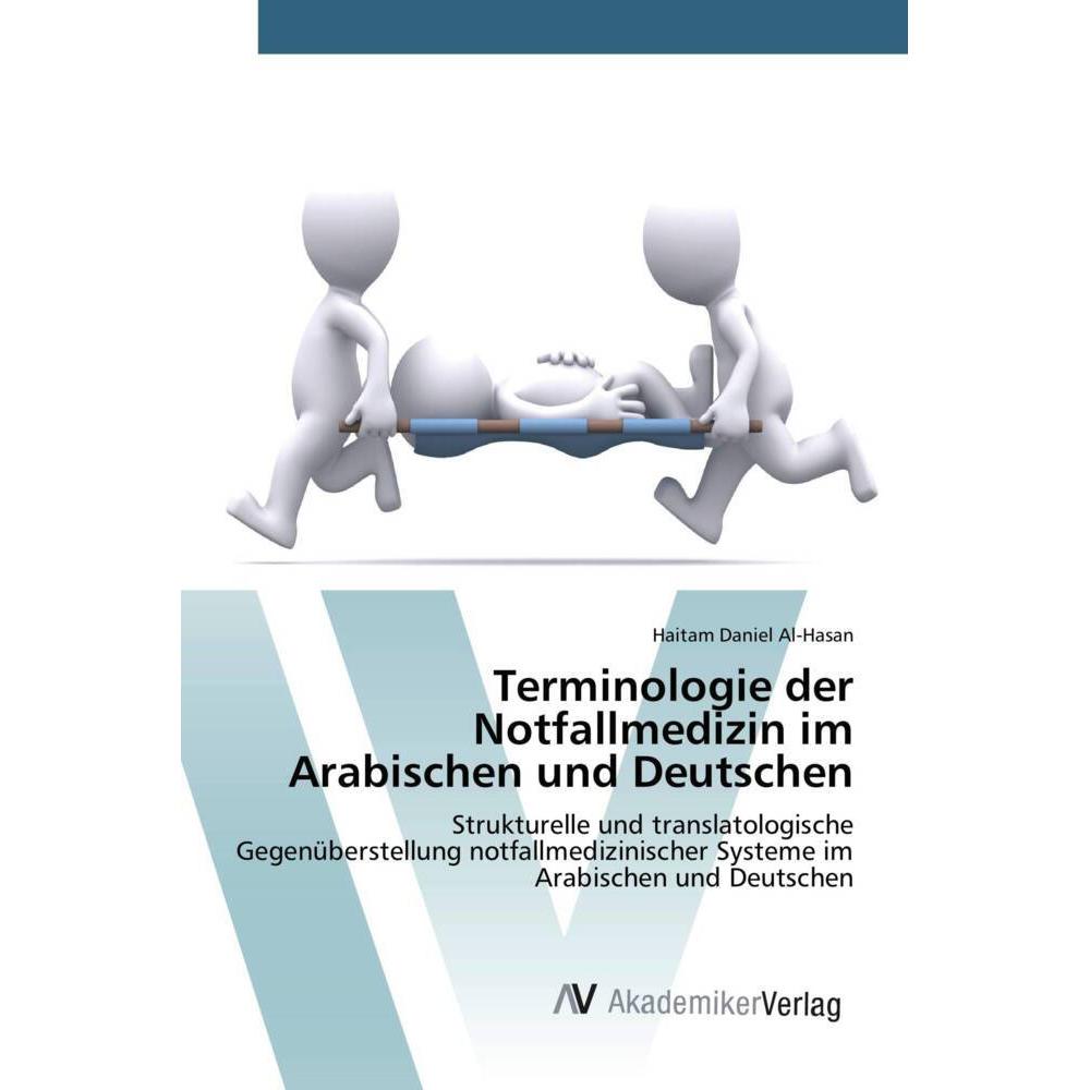 Terminologie der Notfallmedizin im Arabischen und Deutschen, Fachbücher