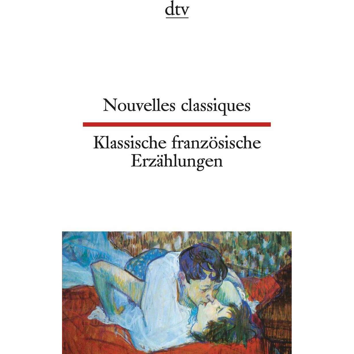 Klassische französische Erzählungen, Belletristik von Johanna Canetti