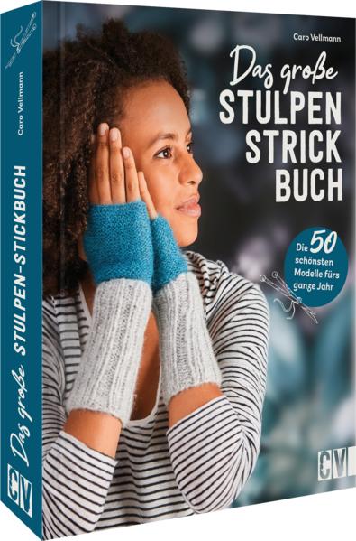 Das grosse Stulpen-Strickbuch (Deutsch, Caro Vellmann, 2022)