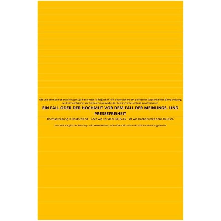 Ein Fall Oder Der Hochmut Vor Dem Fall Der Meinungs- Und Pressefreiheit, Schulbücher von Carlus Brinkmichel