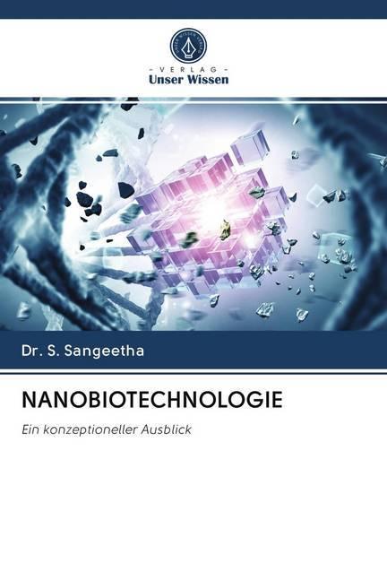 Immagine prodotto Nanobiotechnologie (Tedesco, S. Sangeetha, 2020)