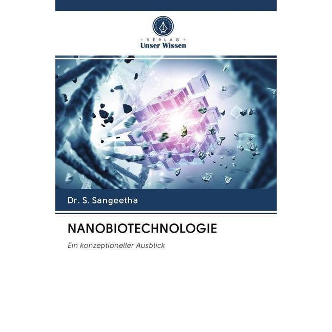 Nanobiotechnologie, Fachbücher von S. Sangeetha