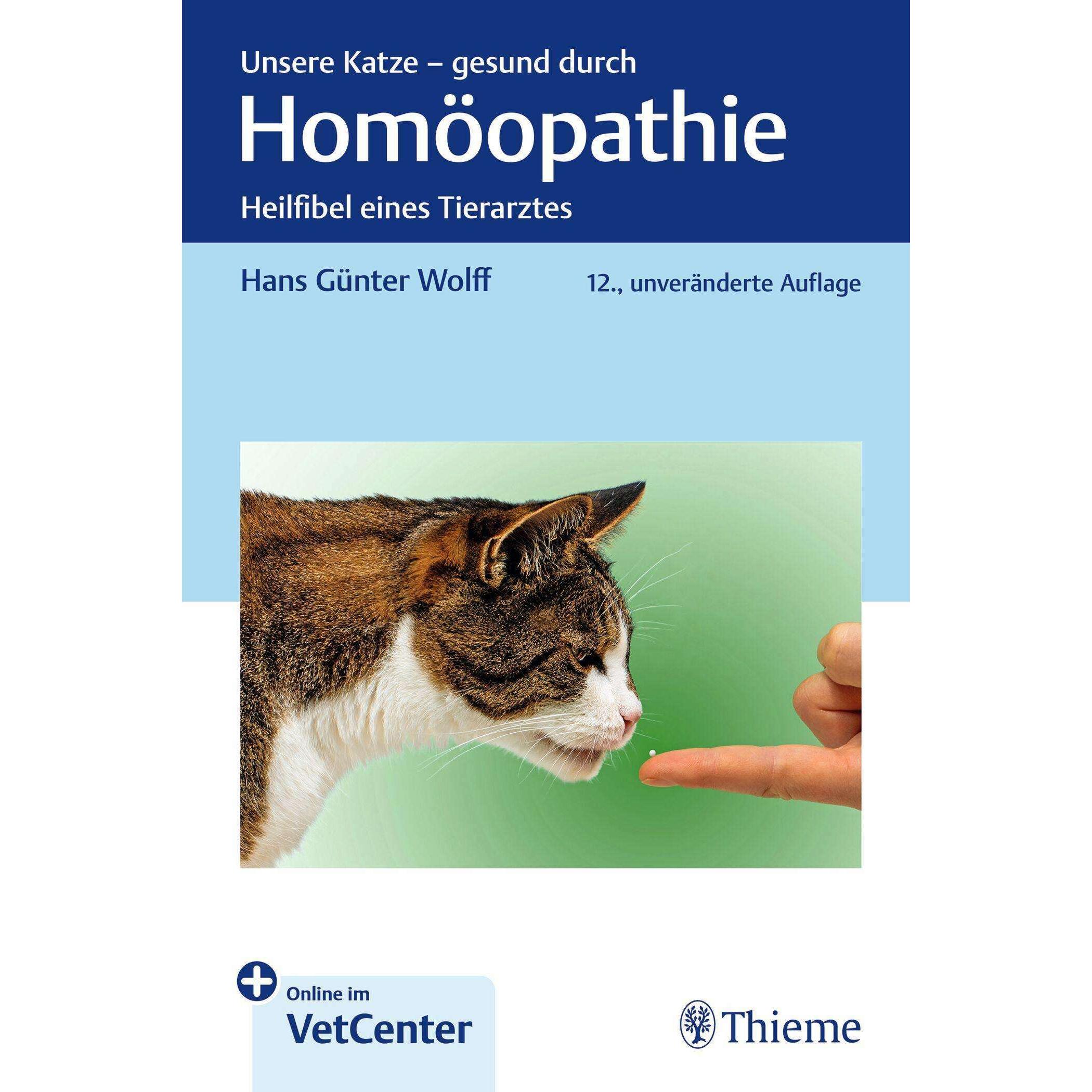 Unsere Katze - gesund durch Homöopathie, Fachbücher von Hans Günter Wolff