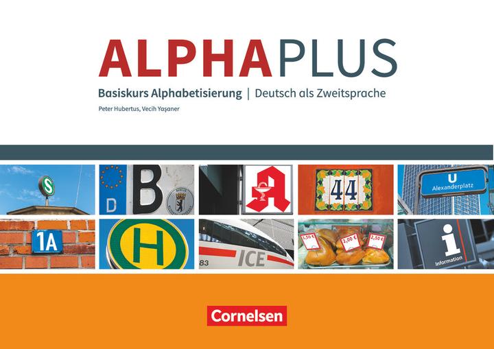 Actual product image Alpha plus A1. Neue Ausgabe. Basiskurs. Kursbuch und Übungsheft (German, Vecih Yasan, Peter Hubertus, 2017)