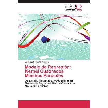 Modelo de Regresión: Kernel Cuadrados Mínimos Parciales, Fachbücher